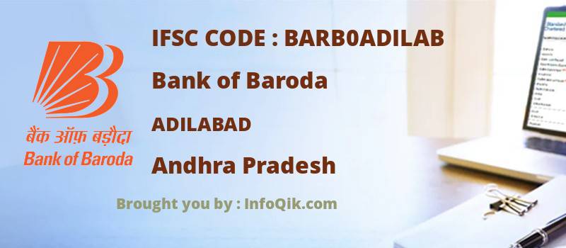 Bank of Baroda Adilabad, Andhra Pradesh - IFSC Code