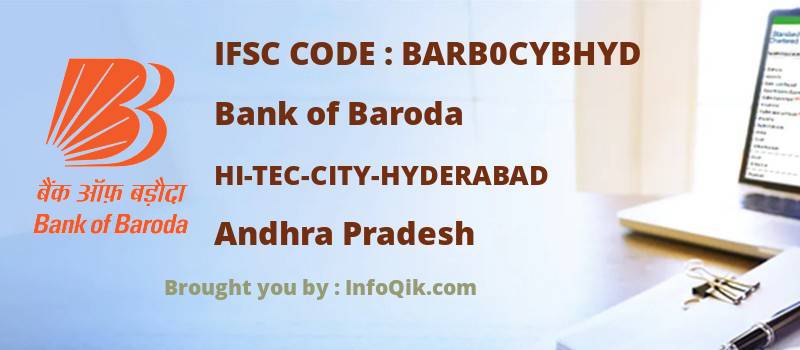 Bank of Baroda Hi-tec-city-hyderabad, Andhra Pradesh - IFSC Code