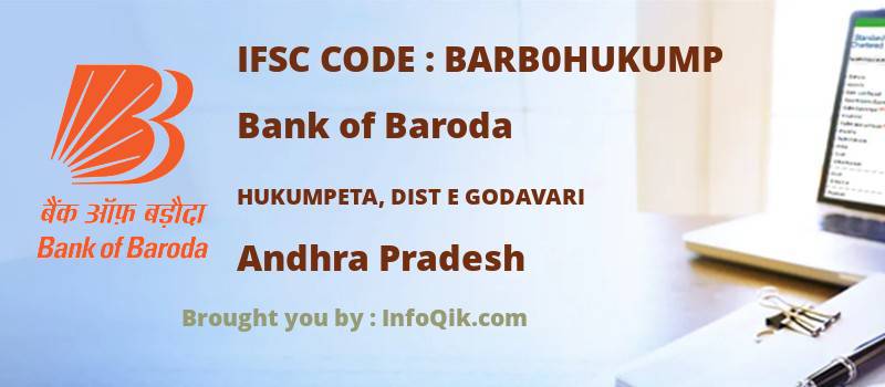 Bank of Baroda Hukumpeta, Dist E Godavari, Andhra Pradesh - IFSC Code