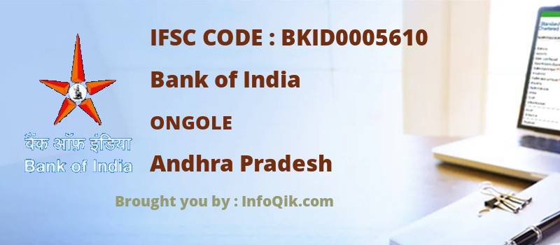 Bank of India Ongole, Andhra Pradesh - IFSC Code