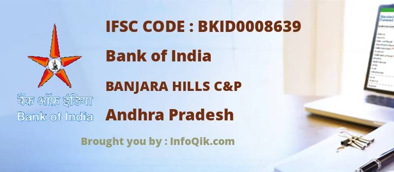 Bank of India Banjara Hills C&p, Andhra Pradesh - IFSC Code