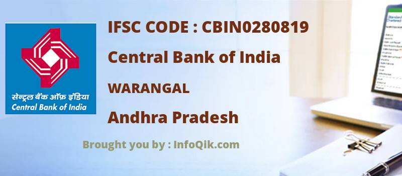 Central Bank of India Warangal, Andhra Pradesh - IFSC Code