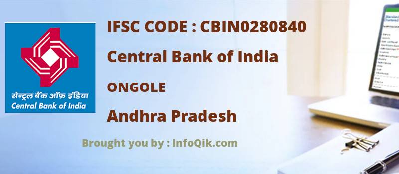 Central Bank of India Ongole, Andhra Pradesh - IFSC Code