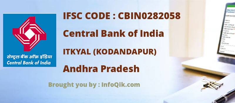 Central Bank of India Itkyal (kodandapur), Andhra Pradesh - IFSC Code