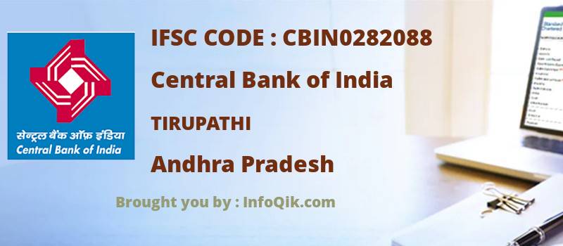 Central Bank of India Tirupathi, Andhra Pradesh - IFSC Code