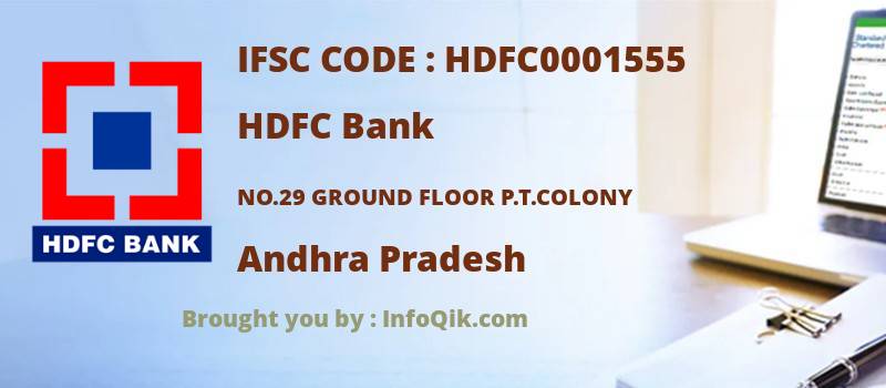 HDFC Bank No.29 Ground Floor P.t.colony, Andhra Pradesh - IFSC Code