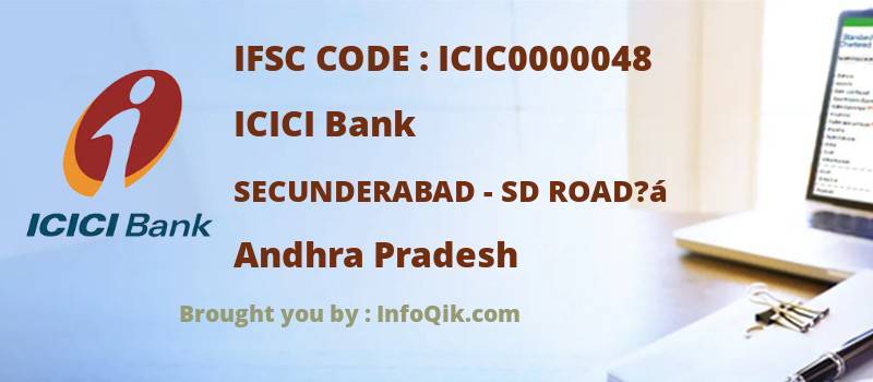 ICICI Bank Secunderabad - Sd Road?á, Andhra Pradesh - IFSC Code