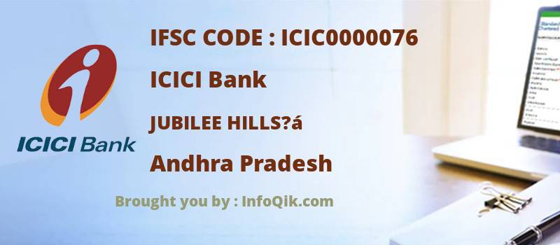 ICICI Bank Jubilee Hills?á, Andhra Pradesh - IFSC Code