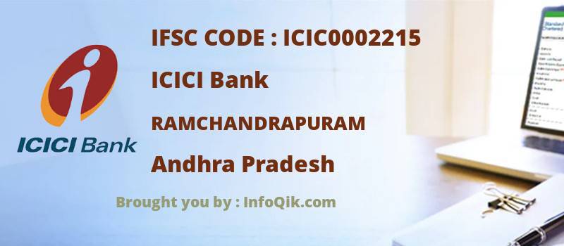 ICICI Bank Ramchandrapuram, Andhra Pradesh - IFSC Code