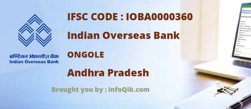 Indian Overseas Bank Ongole, Andhra Pradesh - IFSC Code