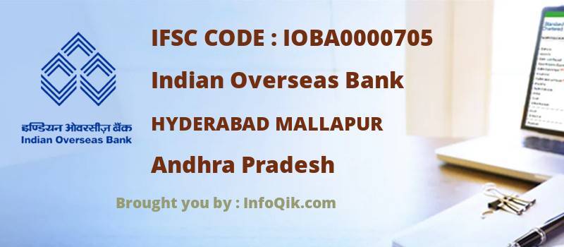 Indian Overseas Bank Hyderabad Mallapur, Andhra Pradesh - IFSC Code