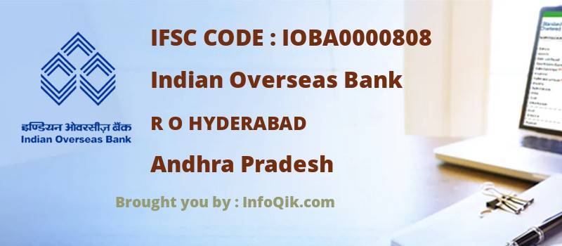 Indian Overseas Bank R O Hyderabad, Andhra Pradesh - IFSC Code