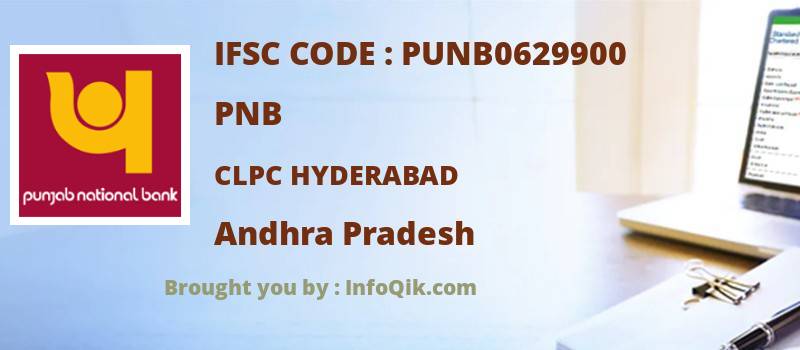 PNB Clpc Hyderabad, Andhra Pradesh - IFSC Code