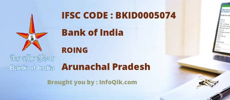 Bank of India Roing, Arunachal Pradesh - IFSC Code