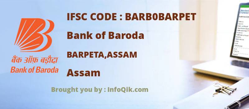 Bank of Baroda Barpeta,assam, Assam - IFSC Code