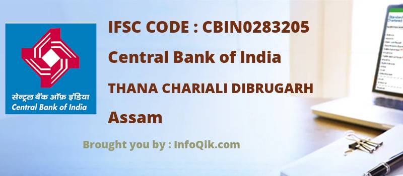 Central Bank of India Thana Chariali Dibrugarh, Assam - IFSC Code