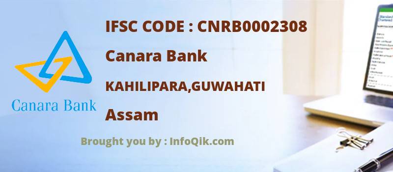 Canara Bank Kahilipara,guwahati, Assam - IFSC Code