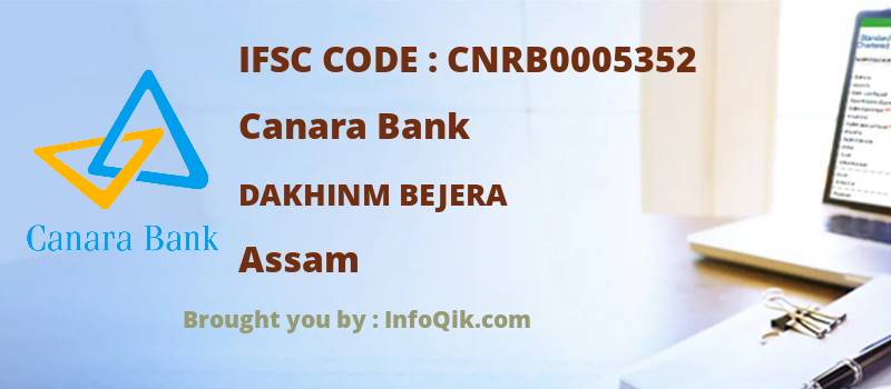 Canara Bank Dakhinm Bejera, Assam - IFSC Code