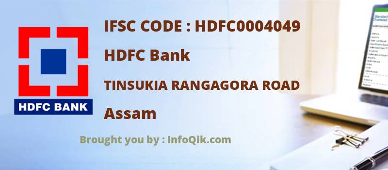 HDFC Bank Tinsukia Rangagora Road, Assam - IFSC Code