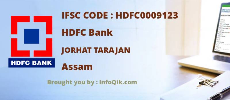 HDFC Bank Jorhat Tarajan, Assam - IFSC Code