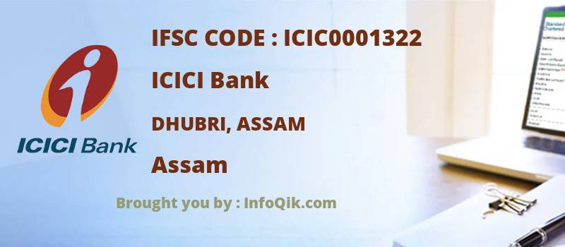 ICICI Bank Dhubri, Assam, Assam - IFSC Code