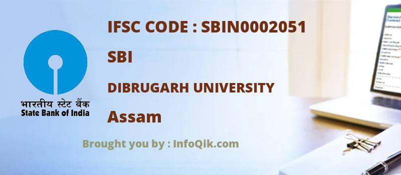 SBI Dibrugarh University, Assam - IFSC Code