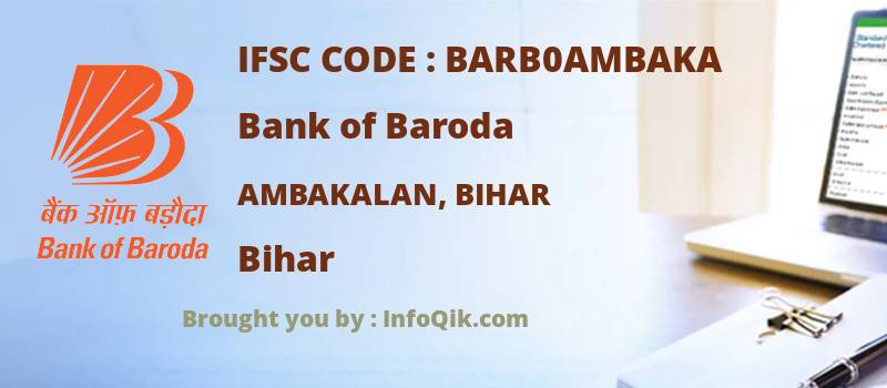 Bank of Baroda Ambakalan, Bihar, Bihar - IFSC Code