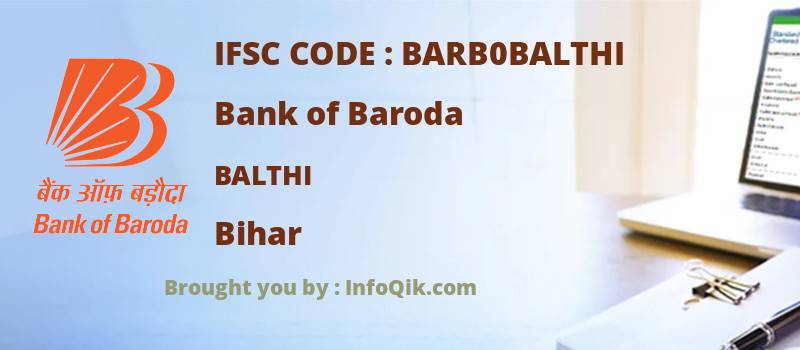 Bank of Baroda Balthi, Bihar - IFSC Code