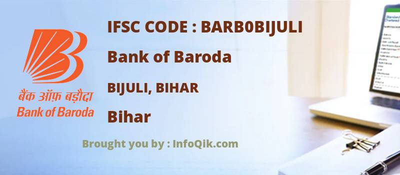 Bank of Baroda Bijuli, Bihar, Bihar - IFSC Code