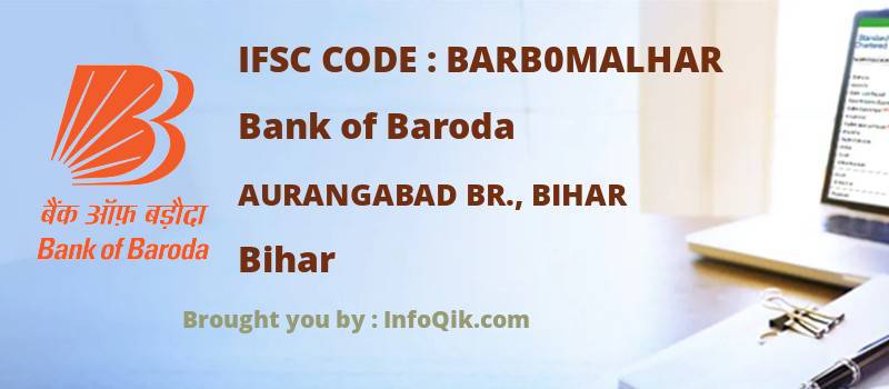 Bank of Baroda Aurangabad Br., Bihar, Bihar - IFSC Code