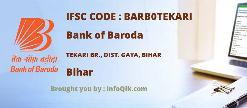 Bank of Baroda Tekari Br., Dist. Gaya, Bihar, Bihar - IFSC Code