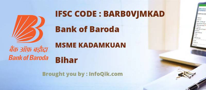 Bank of Baroda Msme Kadamkuan, Bihar - IFSC Code