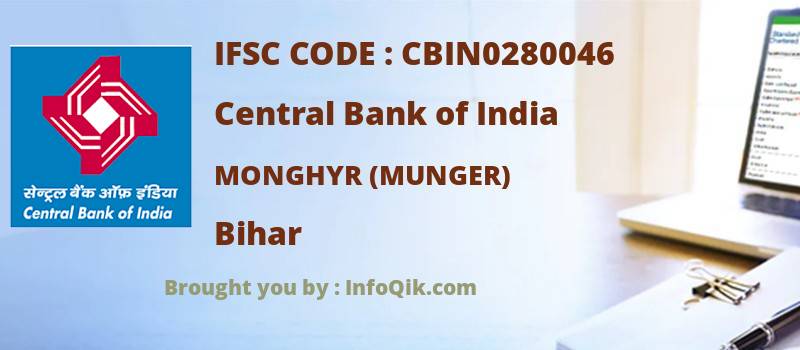 Central Bank of India Monghyr (munger), Bihar - IFSC Code