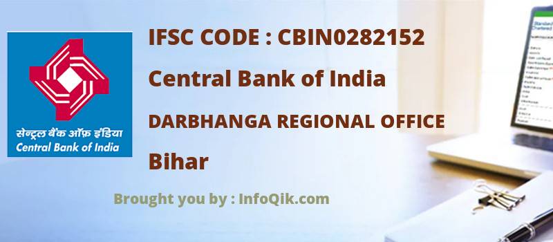 Central Bank of India Darbhanga Regional Office, Bihar - IFSC Code