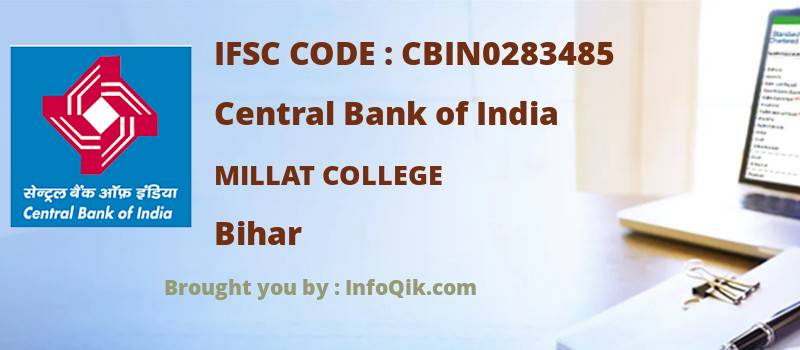 Central Bank of India Millat College, Bihar - IFSC Code