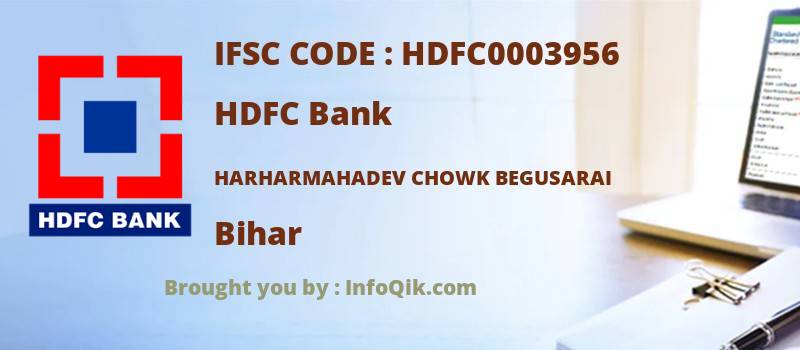 HDFC Bank Harharmahadev Chowk Begusarai, Bihar - IFSC Code