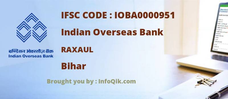 Indian Overseas Bank Raxaul, Bihar - IFSC Code