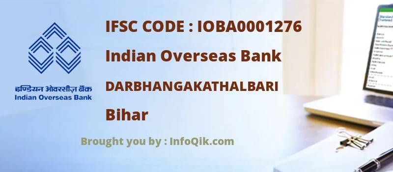 Indian Overseas Bank Darbhangakathalbari, Bihar - IFSC Code