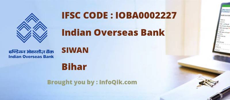 Indian Overseas Bank Siwan, Bihar - IFSC Code