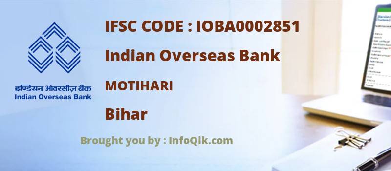 Indian Overseas Bank Motihari, Bihar - IFSC Code