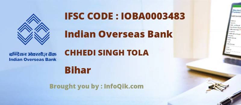 Indian Overseas Bank Chhedi Singh Tola, Bihar - IFSC Code