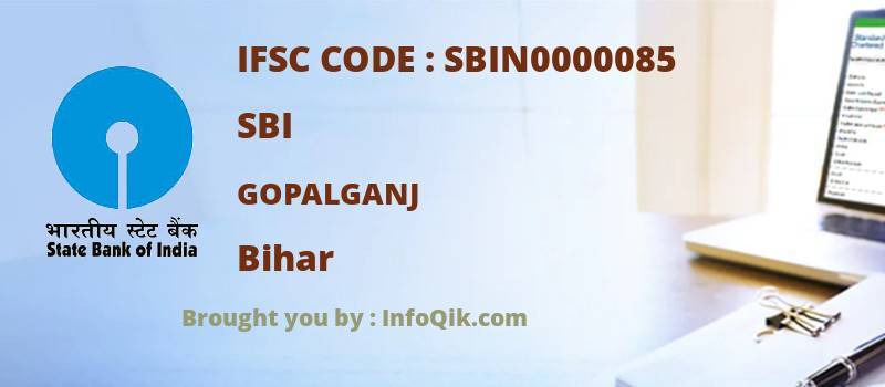 SBI Gopalganj, Bihar - IFSC Code