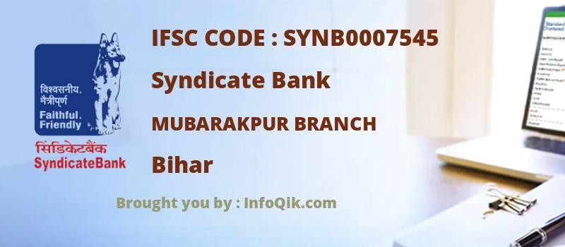 Syndicate Bank Mubarakpur Branch, Bihar - IFSC Code