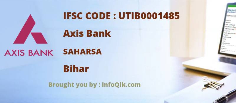 Axis Bank Saharsa, Bihar - IFSC Code