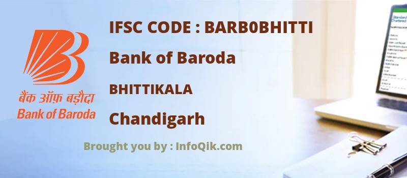 Bank of Baroda Bhittikala, Chandigarh - IFSC Code