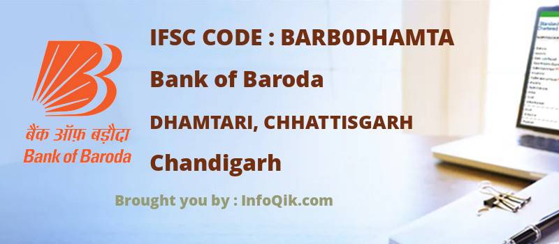 Bank of Baroda Dhamtari, Chhattisgarh, Chandigarh - IFSC Code