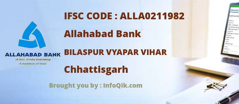 Allahabad Bank Bilaspur Vyapar Vihar, Chhattisgarh - IFSC Code