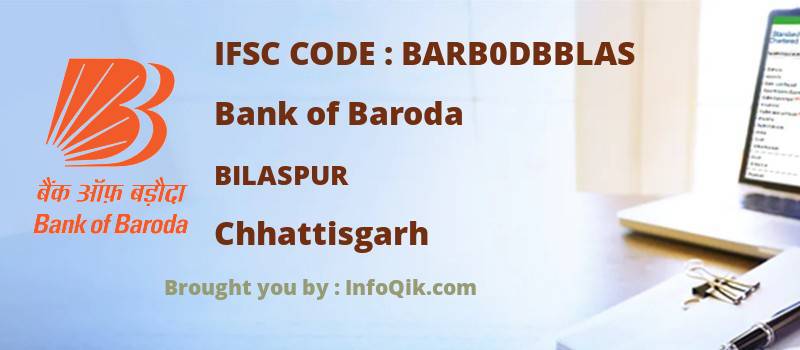 Bank of Baroda Bilaspur, Chhattisgarh - IFSC Code