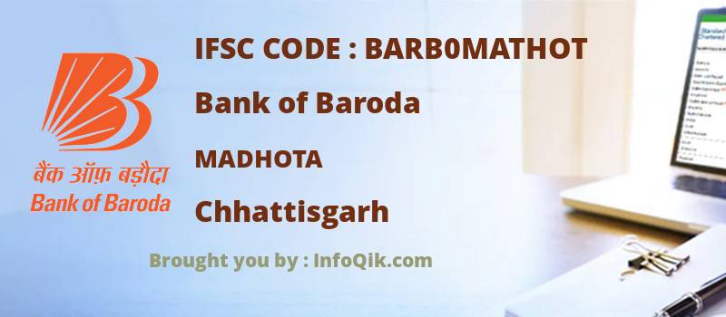 Bank of Baroda Madhota, Chhattisgarh - IFSC Code