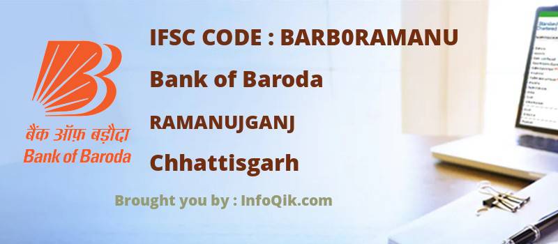 Bank of Baroda Ramanujganj, Chhattisgarh - IFSC Code